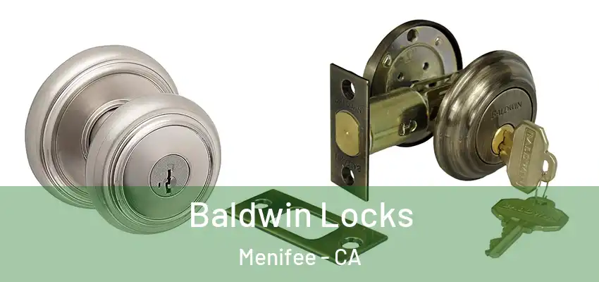  Baldwin Locks Menifee - CA