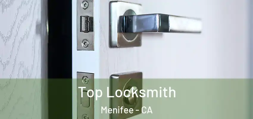  Top Locksmith Menifee - CA