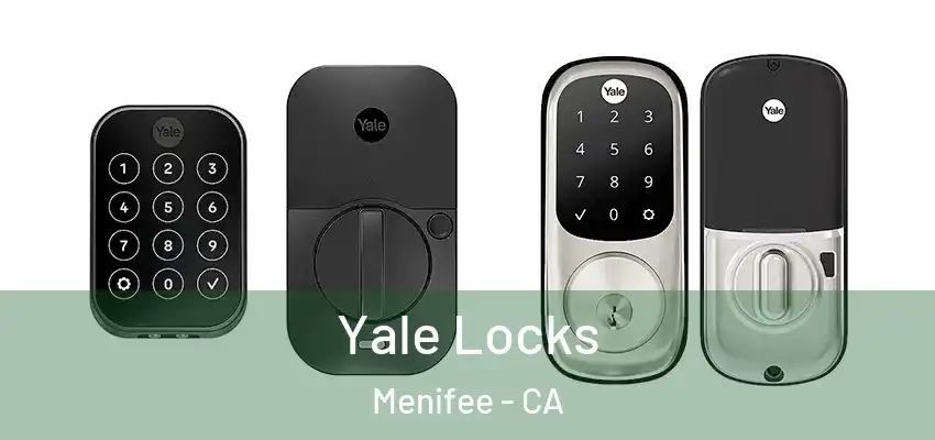  Yale Locks Menifee - CA